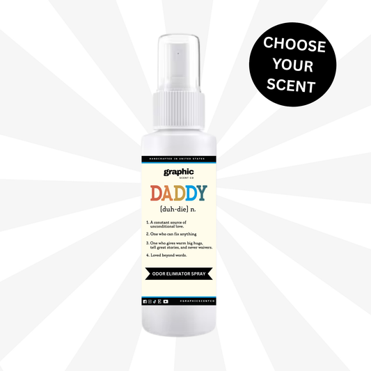 Daddy Quote Odor Eliminator Spray | Room + Linen Spray | Bathroom Spray | Car Air Freshener