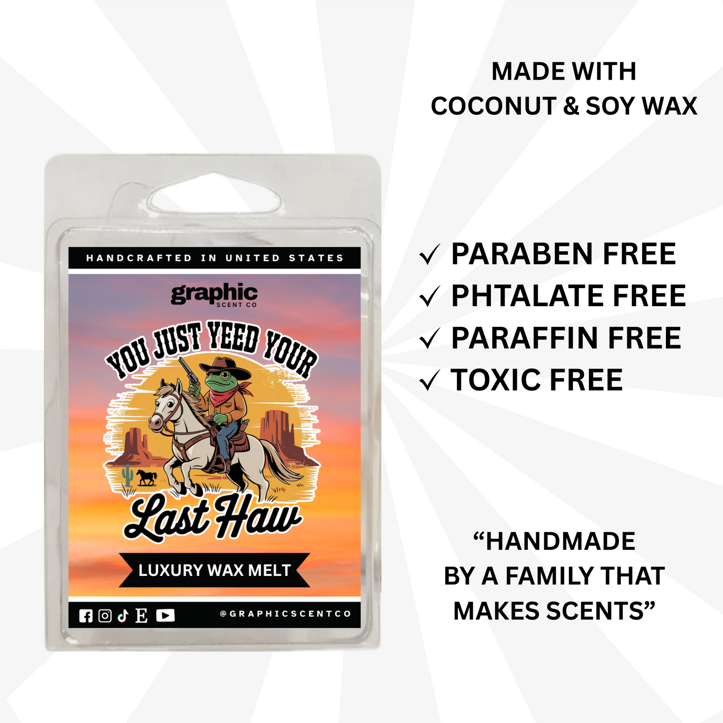 You Just Yeed Your Last Yaw Luxury Wax Melts